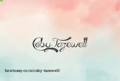 Coby Tazewell