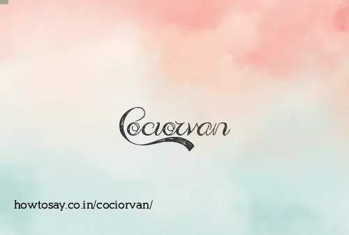 Cociorvan