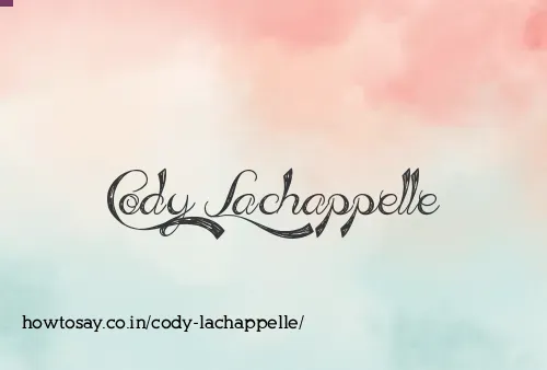 Cody Lachappelle