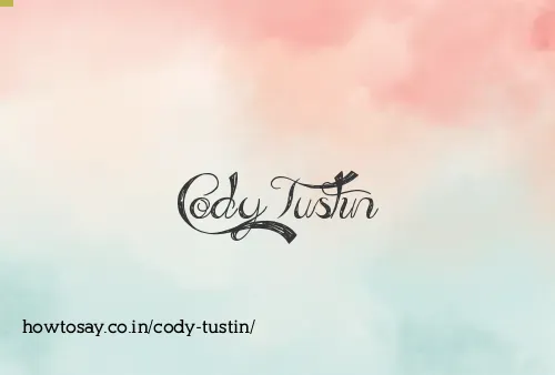 Cody Tustin