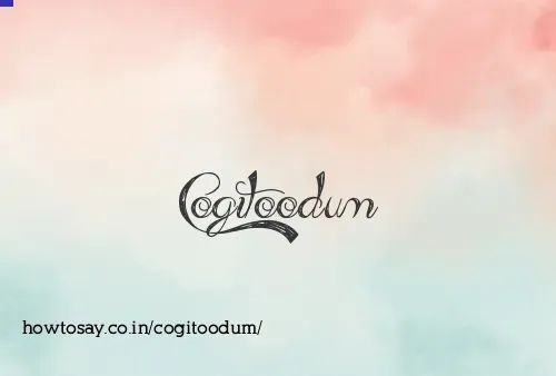 Cogitoodum