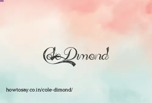 Cole Dimond