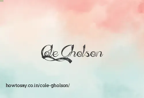 Cole Gholson