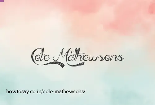 Cole Mathewsons