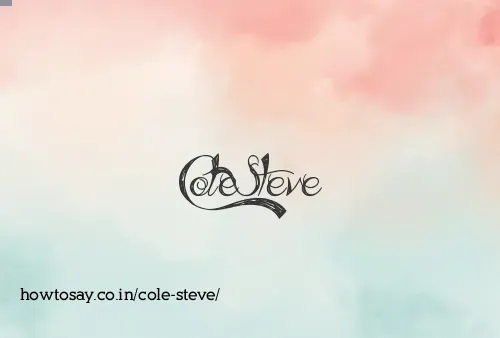 Cole Steve