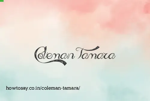 Coleman Tamara