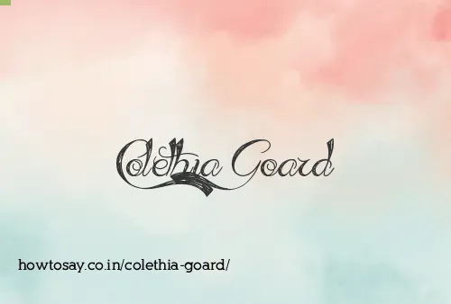 Colethia Goard