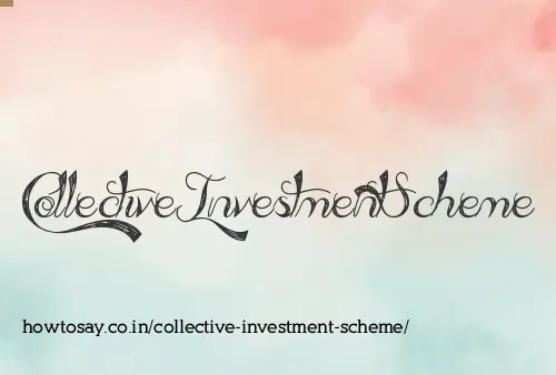 Collective Investment Scheme