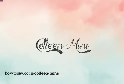 Colleen Mini