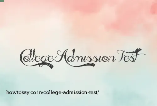 College Admission Test