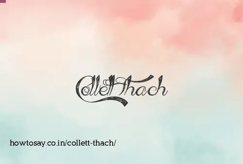 Collett Thach