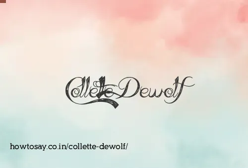Collette Dewolf