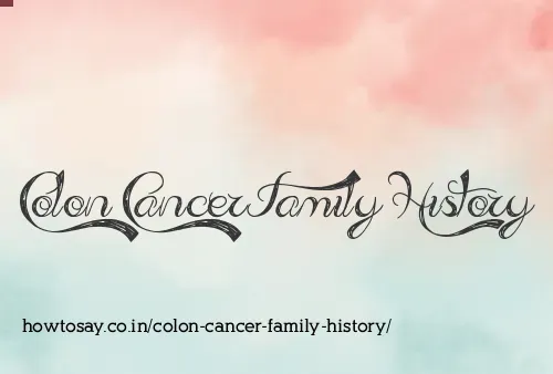 Colon Cancer Family History