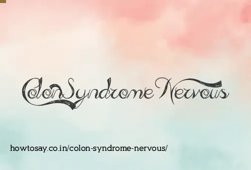 Colon Syndrome Nervous