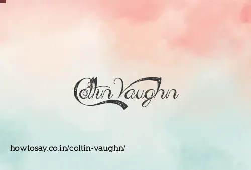 Coltin Vaughn