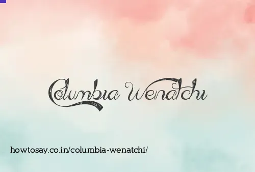 Columbia Wenatchi