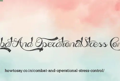 Combat And Operational Stress Control