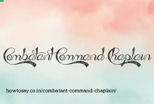 Combatant Command Chaplain