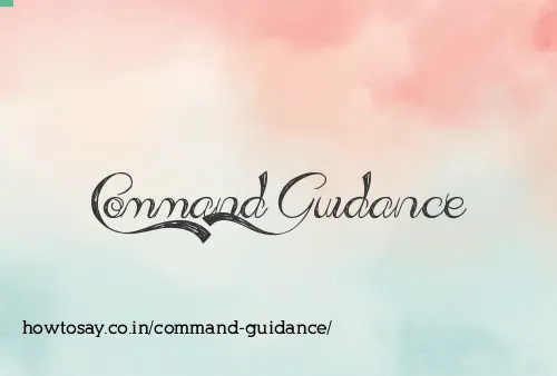 Command Guidance