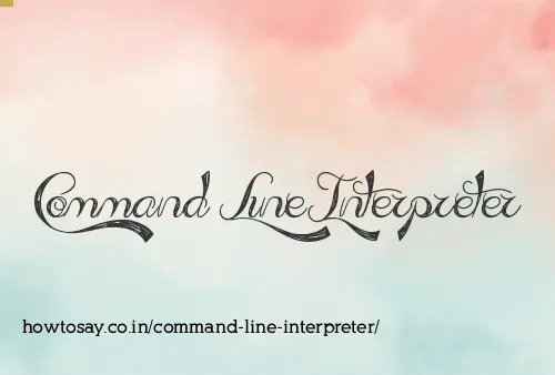 Command Line Interpreter