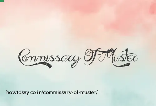 Commissary Of Muster