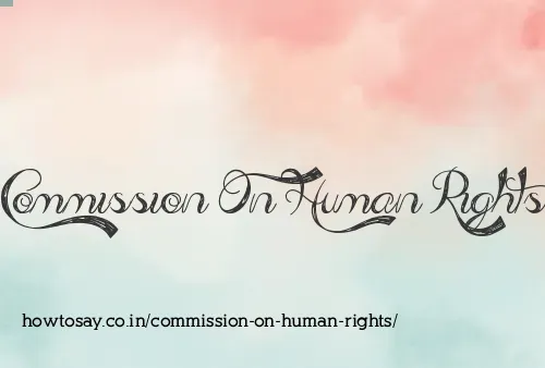 Commission On Human Rights