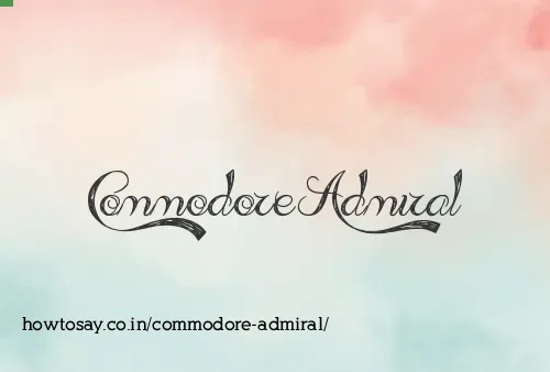 Commodore Admiral