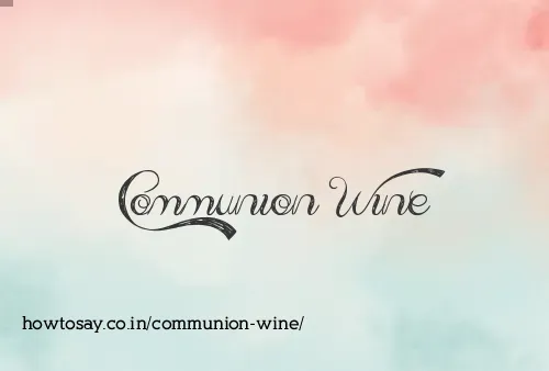 Communion Wine