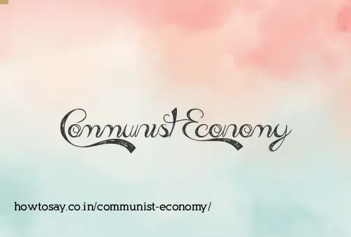 Communist Economy