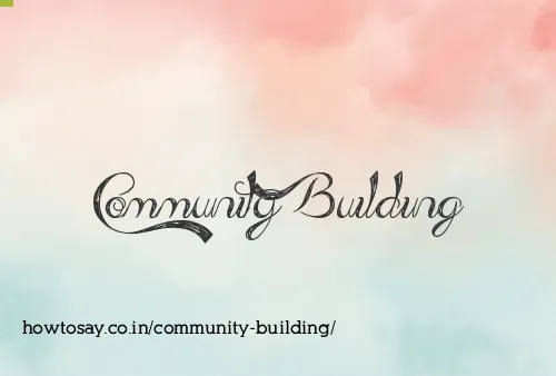 Community Building