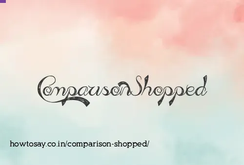 Comparison Shopped