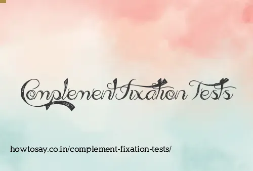 Complement Fixation Tests
