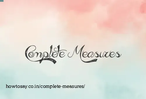 Complete Measures