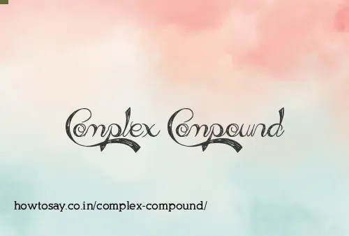 Complex Compound