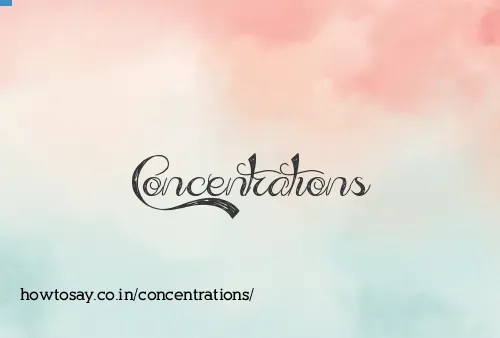 Concentrations