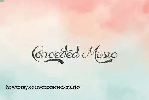 Concerted Music