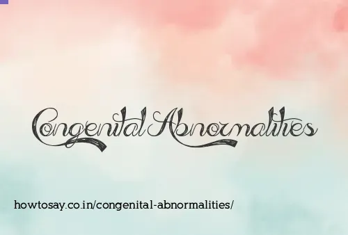 Congenital Abnormalities