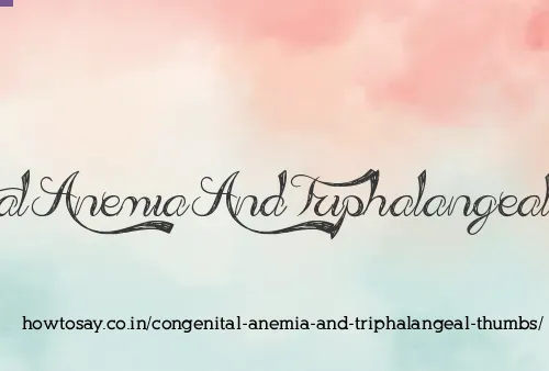 Congenital Anemia And Triphalangeal Thumbs