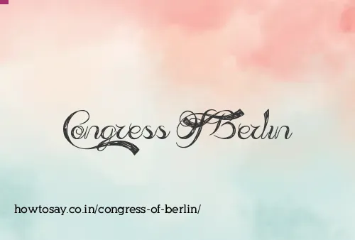 Congress Of Berlin