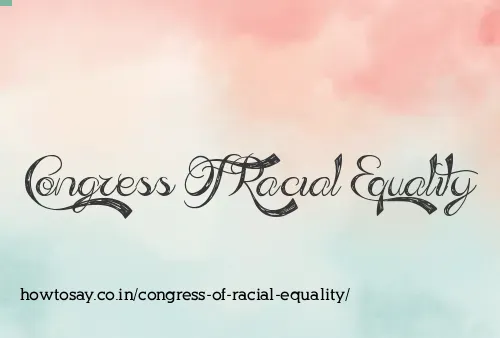 Congress Of Racial Equality