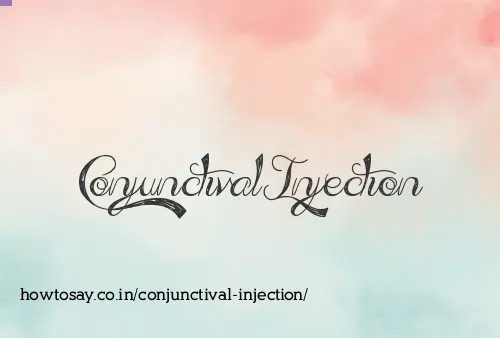 Conjunctival Injection