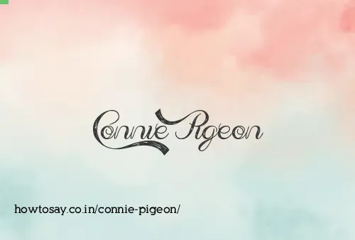 Connie Pigeon