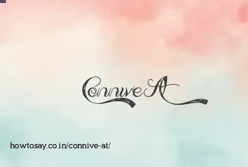 Connive At