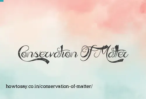 Conservation Of Matter