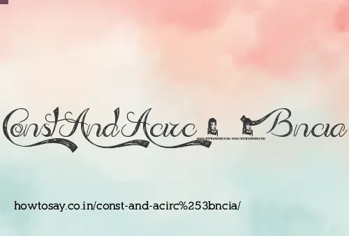 Const And Acircncia