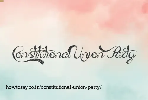 Constitutional Union Party