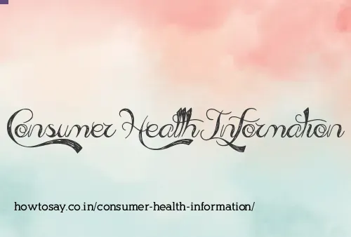 Consumer Health Information