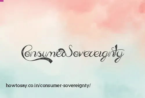 Consumer Sovereignty