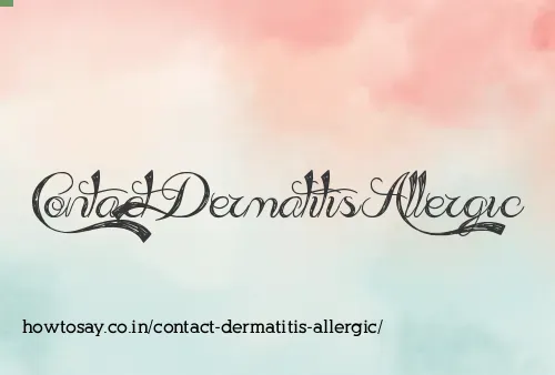 Contact Dermatitis Allergic