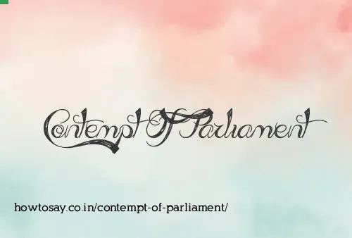 Contempt Of Parliament